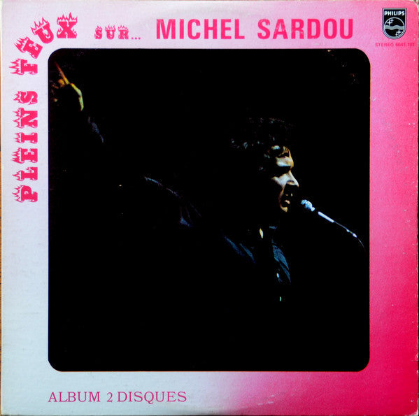 Michel Sardou / Pleins Feux Sur Michel Sardou - 2LP Used