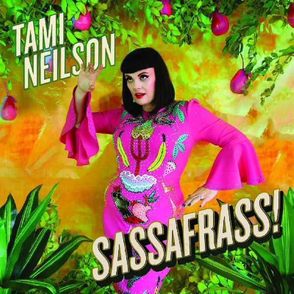 Tami Neilson / Sassafrass! - LP GREEN