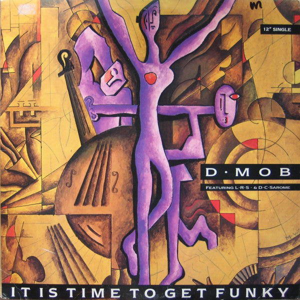 D-Mob Featuring LRS & D.C.Sarome / It Is Time To Get Funky - LP 12" Used