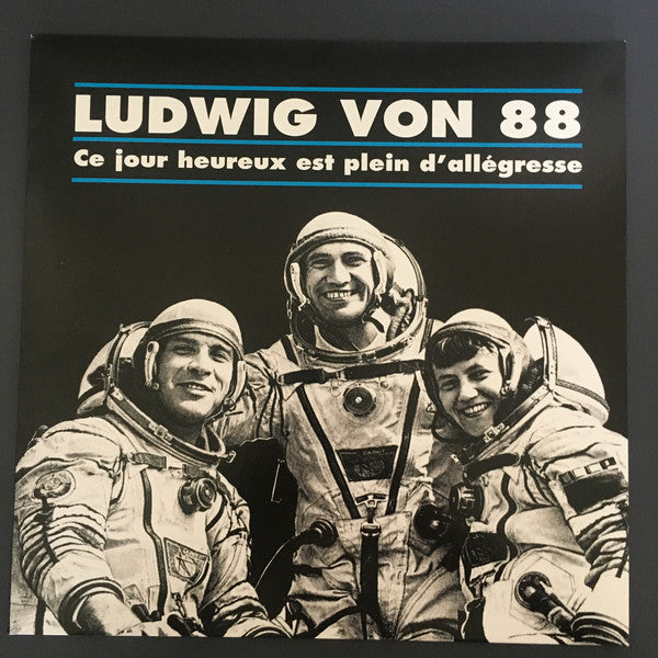 Ludwig Von 88 / Ce Jour Heureux Est Plein D'allégresse - LP