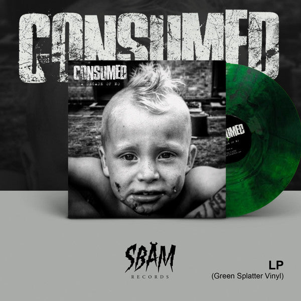 Consumed / A Decade Of No - LP GREEN