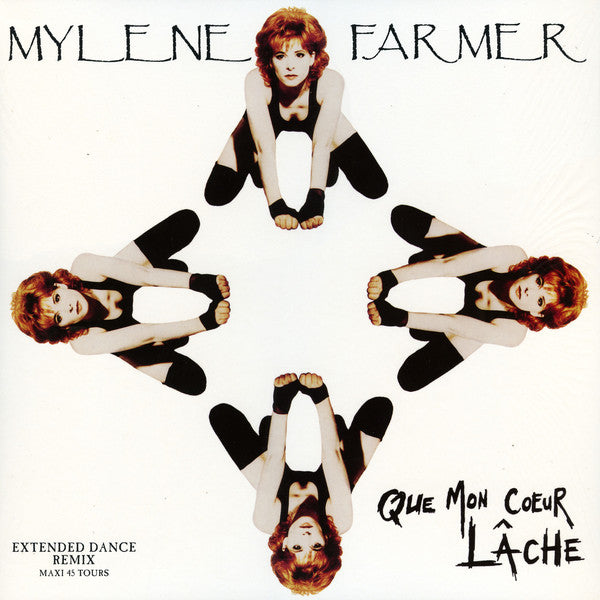 Mylene Farmer / Que Mon Cœur Lâche (Extended Dance Remix) - LP 12''