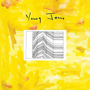 Young Jesus / The Whole Thing is Just There - LP
