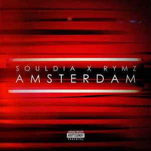 Souldia & Rymz / Amsterdam - CD