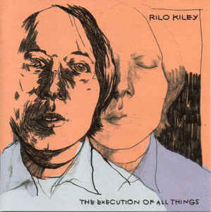 Rilo Kiley / The Execution Of All Things - CD