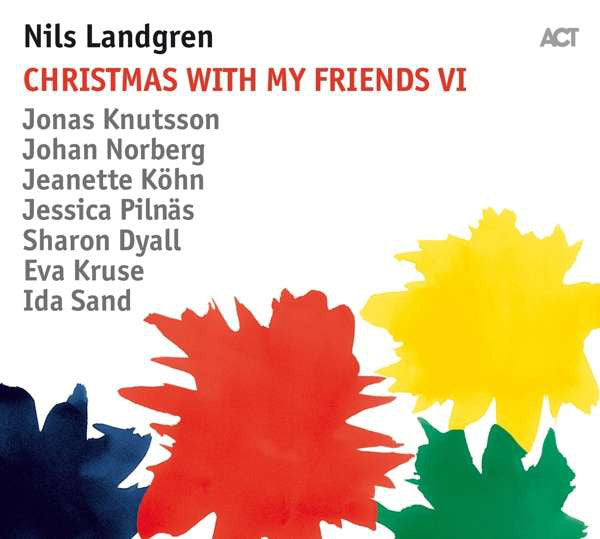 Nils Landgren / Christmas With My Friends VI - LP