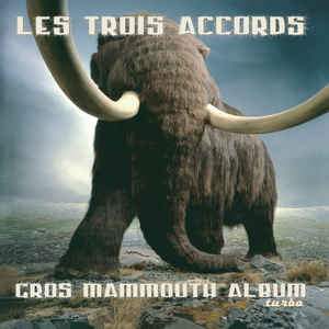 Les Trois Accords / Gros Mammouth Album Turbo - LP