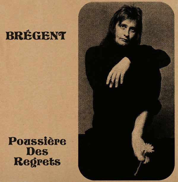 Brégent / Poussière Des Regrets - LP