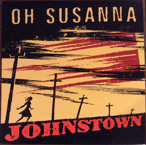 Oh Susanna / Johnstown - LP NUMBERED