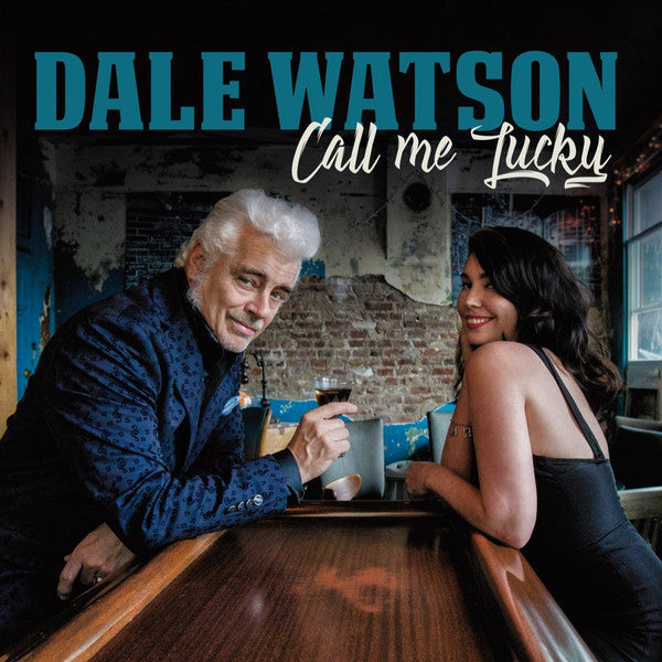 Dale Watson / Call Me Lucky - LP