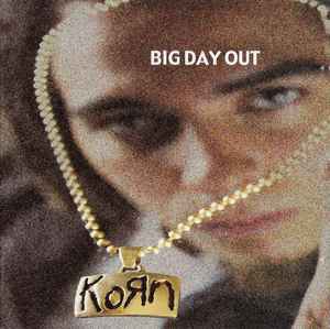 Korn / Big Day Out - CD (Used)