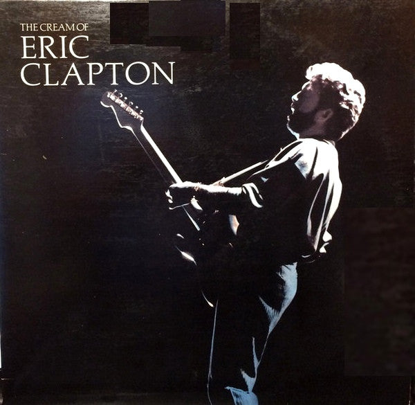 Eric Clapton / The Cream Of Eric Clapton - LP Occasion