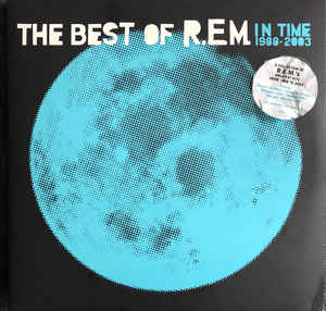 R.E.M. / The Best Of R.E.M. In Time 1988-2003 - 2LP