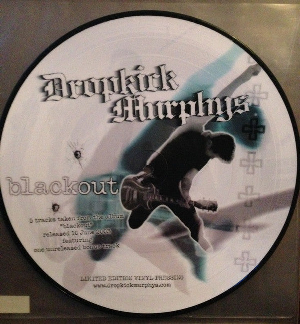 Dropkick Murphys / Blackout - LP 10" PICTURE DISC