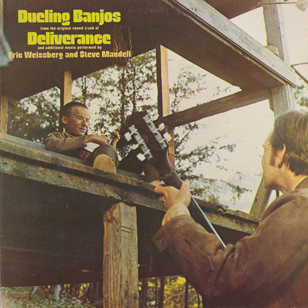 Eric Weissberg And Steve Mandell – Dueling Banjos From Deliverance (O.S.T.) And Additional Music - LP Used