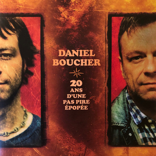 Daniel Boucher / 20 Ans D'Une Pas Pire Épopée - LP Used
