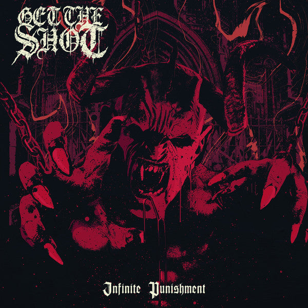 Get The Shot / Infinite Punishment - LP RED