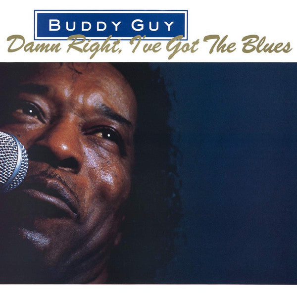 Buddy Guy / Damn Right, I've Got The Blues - LP Blue
