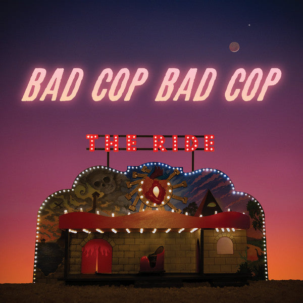 Bad Cop Bad Cop / The Ride - LP