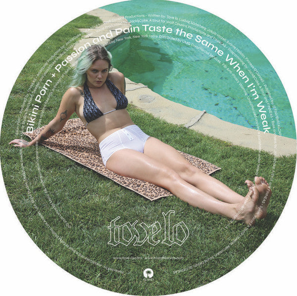Tove Lo / Bikini Porn / Passion And Pain Taste The Same When I’m Weak - 10'' PIC RSD2020 SEPT 26TH