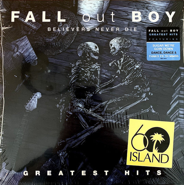 Fall Out Boy / Believers Never Die : Greatest Hits - 2LP