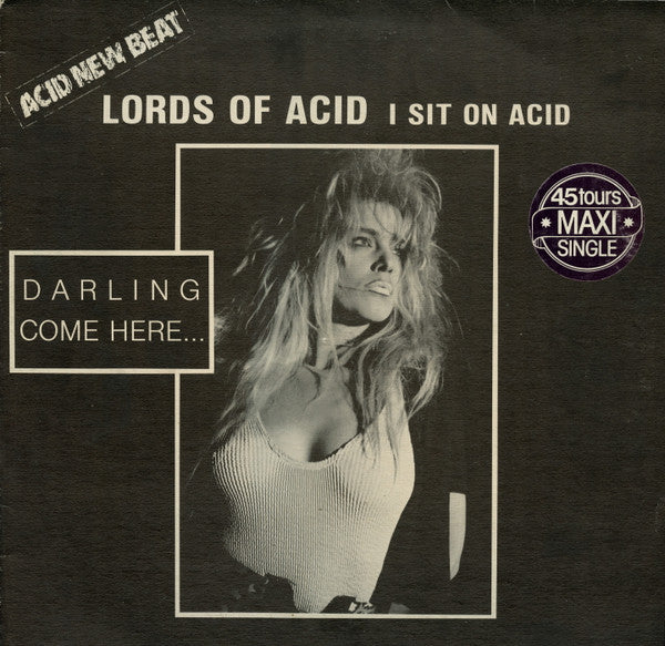 Lords Of Acid / I Sit On Acid - LP 12'' Used