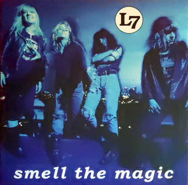 L7 / Smell The Magic - LP