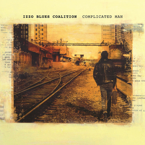 Izzo Blues Coalition / Complicated Man - LP