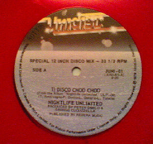 Nightlife Unlimited / Disco Choo Choo - LP 33T Occasion ROUGE