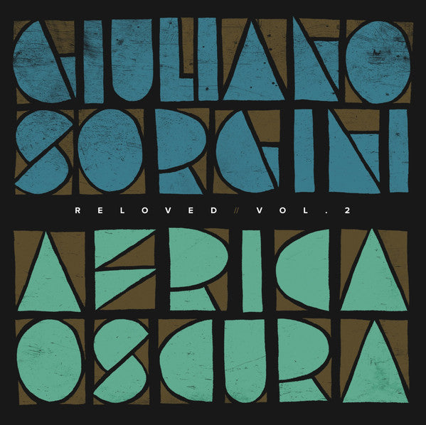 Giuliano Sorgini / Africa Oscura Reloved Vol. 2 - LP 12"