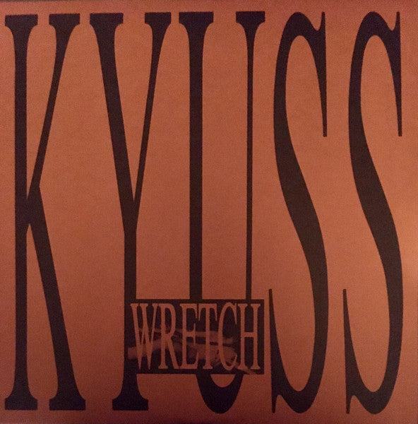 Kyuss / Wretch - 2LP