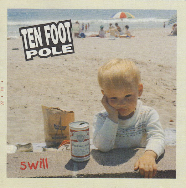 Ten Foot Pole / Swill - LP