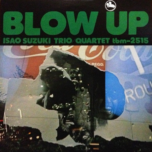 Isao Suzuki Trio Quartet / Blow Up - LP Used