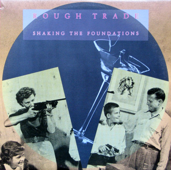 Rough Trade / Shaking The Foundations - LP (used)