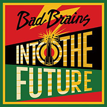 Bad Brains / Into The Future - LP