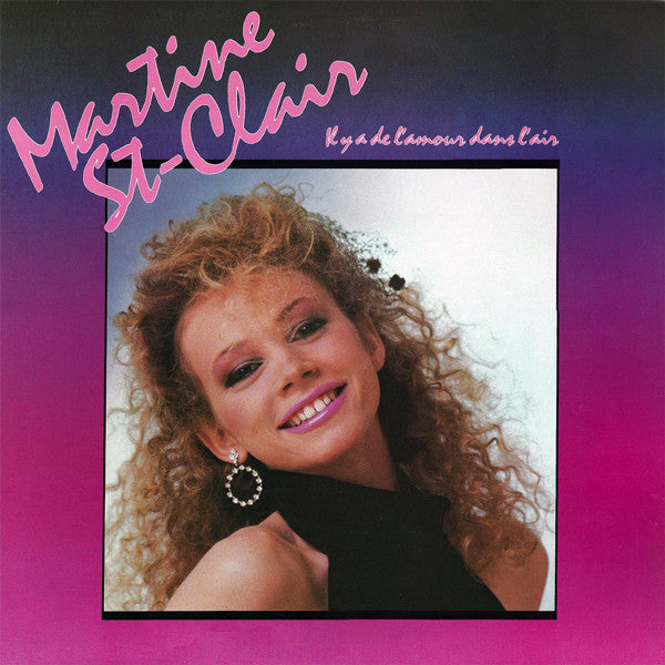 Martine St-Clair / Il Y A De L'amour Dans L'air - LP usagé