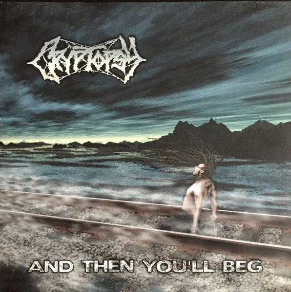 Cryptopsy / And Then You'll Beg - LP