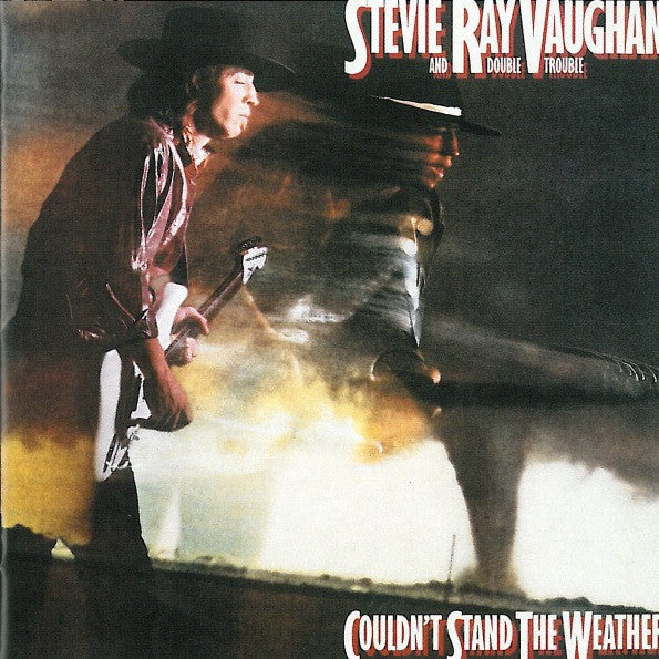 Stevie Ray Vaughan and The Double Trouble / Couldn't stand the weather - LP