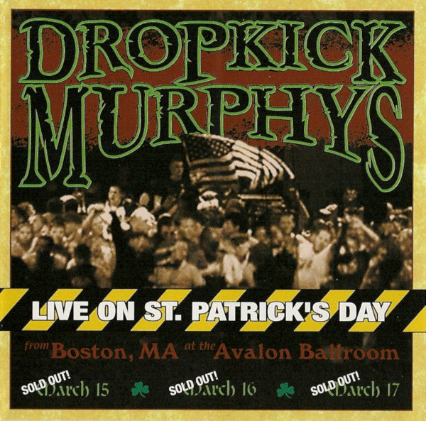 Dropkick Murphys / Live On St. Patrick's Day - CD