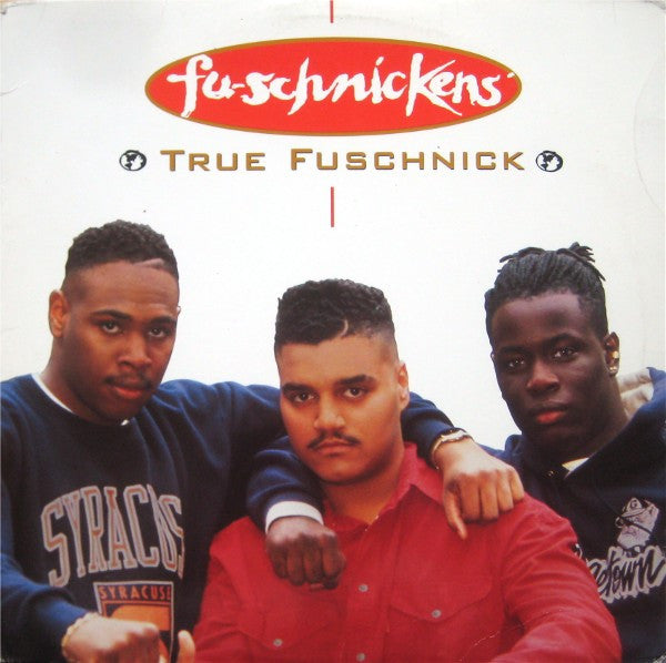 Fu-Schnickens / True Fuschnick - LP Used 12''