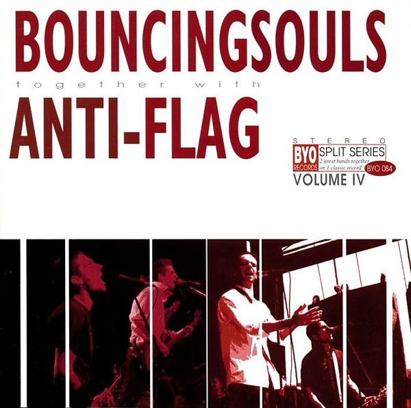 Bouncing Souls / Anti-Flag – BYO Split Series / Volume IV - LP