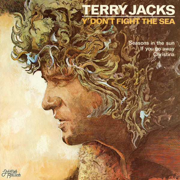Terry Jacks / Y' Don't Fight The Sea - LP Used