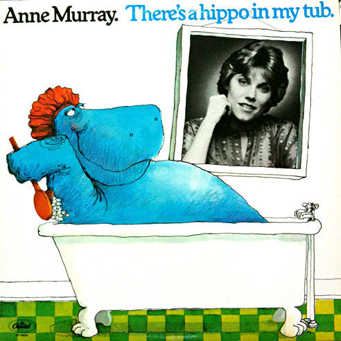 Anne Murray / There's A Hippo In My Tub - LP Used