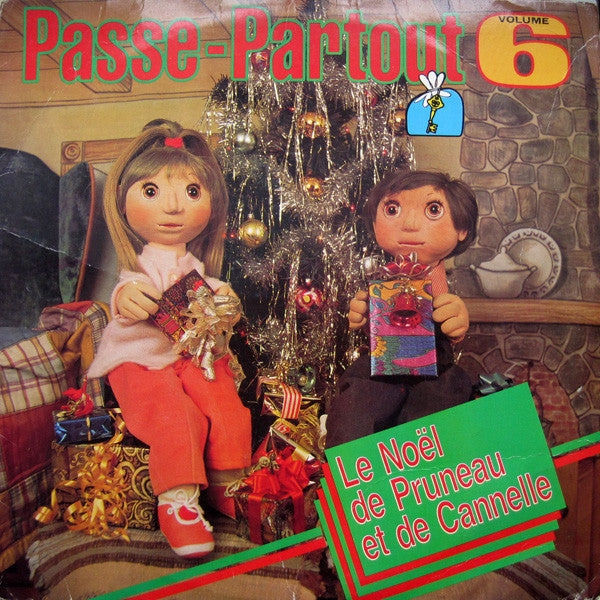 Passe-Partout / Passe-Partout Vol. 6 - Le Noël De Pruneau Et De Cannelle - LP Usagé