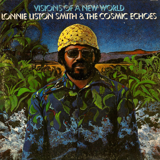 Lonnie Liston Smith And The Cosmic Echoes / Visions Of A New World - LP Used