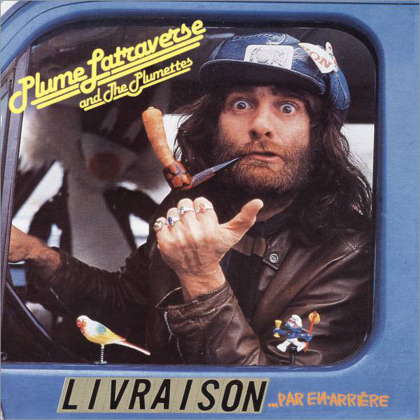 Plume Latraverse And The Plumettes / Livraison... Par En Arrière - LP Used