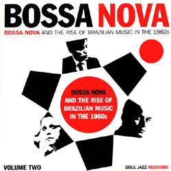 Various / Bossa Nova And The Rise Of Brazilian Music In The 1960s - Volume Two- 2LP