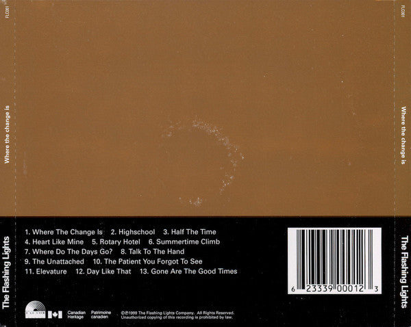 The Flashing Lights / Where the Change Is - CD