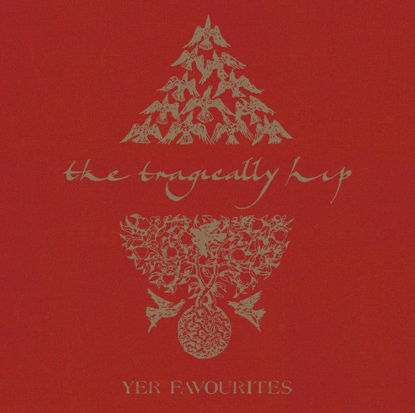 The Tragically Hip / Yer Favourites Vol. 1 - 2LP