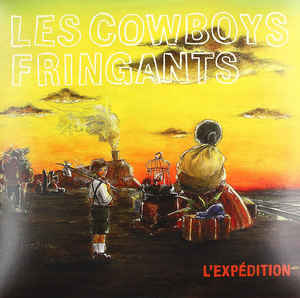 Les Cowboys Fringants / L'Expédition - CD